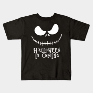 Halloween is Coming Kids T-Shirt